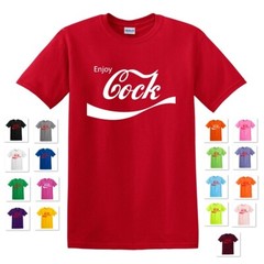 ENJOY COCK COKE COCA COLA PARODY FUNNY JOKE GAG TEE T-SHIRT