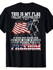 This Is My Flag I Will Not Apologize Graphic Tee – Patriotic Freedom T-Shirt