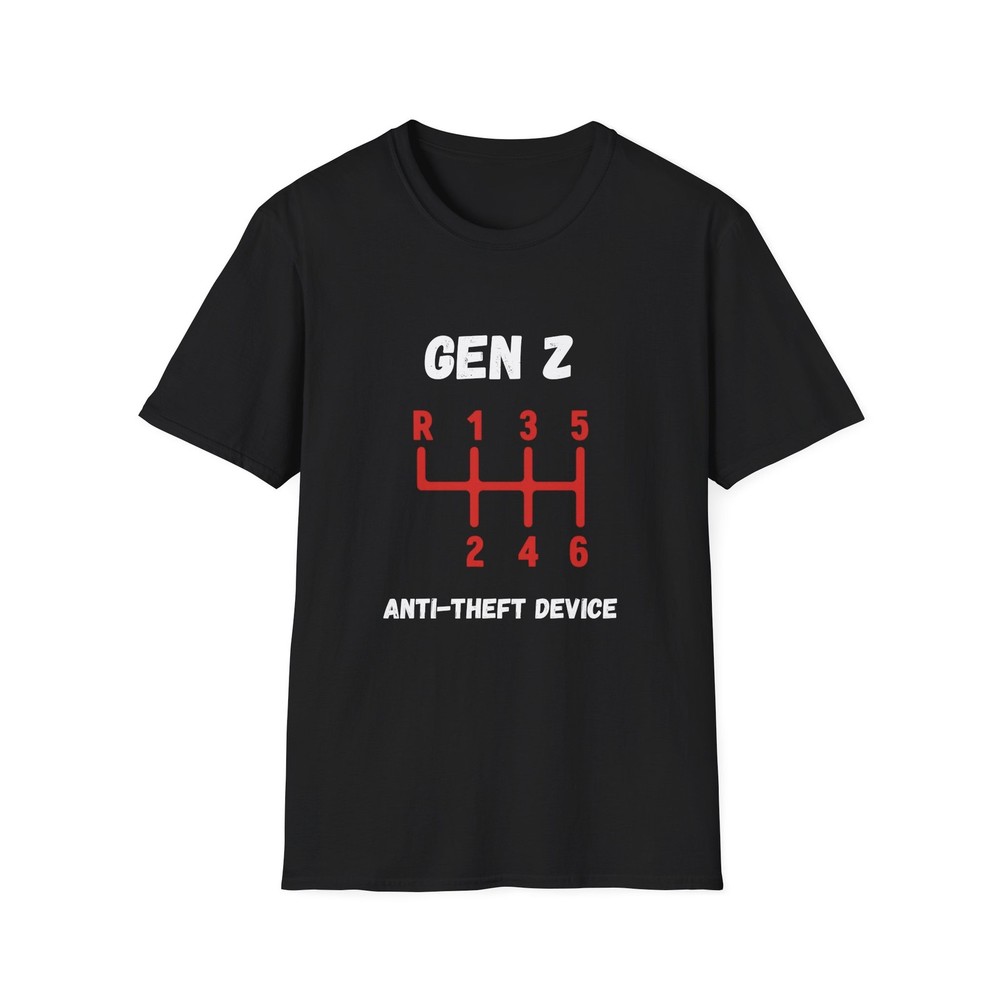 Gen Z Anti-theft Device T-Shirt Funny Automotive Meme