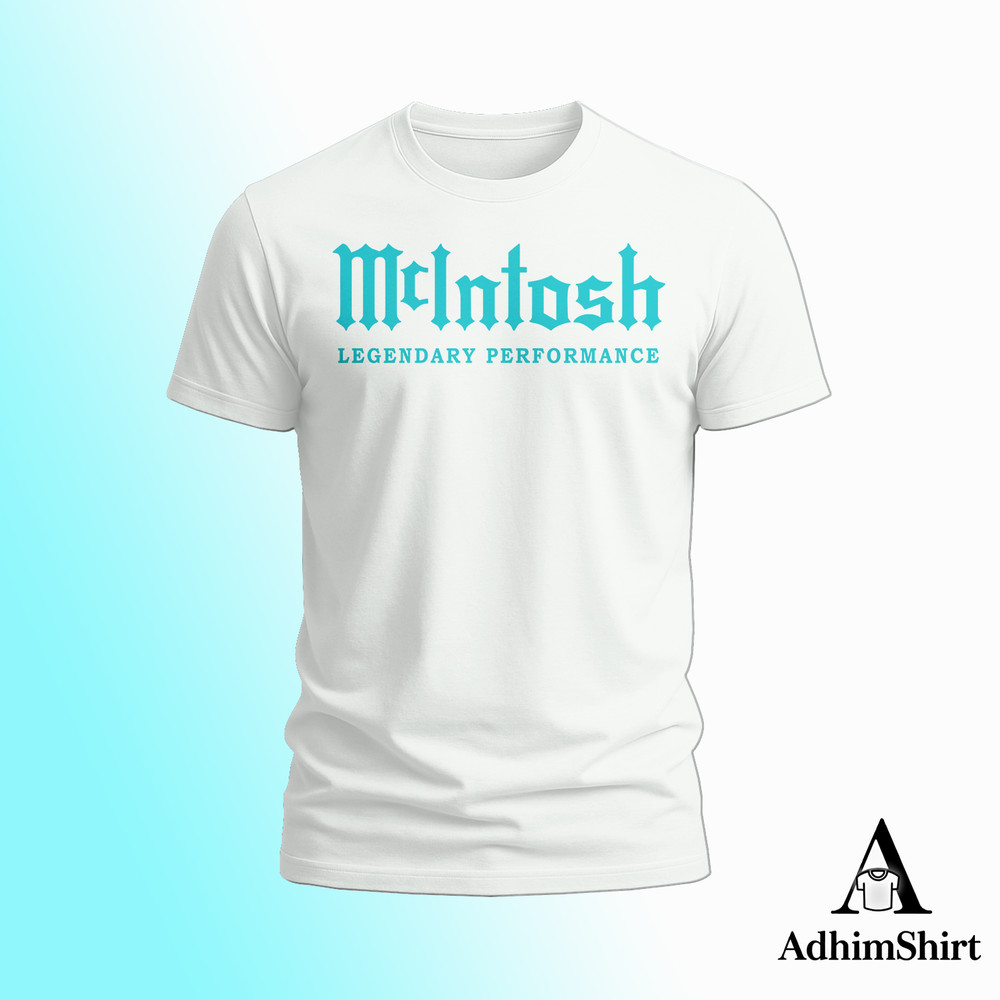 McIntosh Amplifiers Legendary Performan Logo FUNNY T-SHIRT S-5XL USA many colors