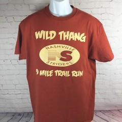 Wild Thang 9 Mile Trail Run Nashville Striders Shirt Adult Large Burnt Orange SS