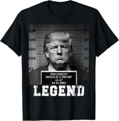 Trump 2024 Mugshot President Legend T-Shirt, Anti Trump Tshirt, Unisex Tee