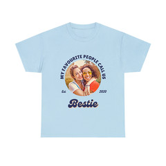 Customise Your Own Photo Unisex T-shirt – My Favourite People Call Me