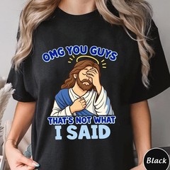 Funny Facepalm Jesus Shirt,OMG You Guys Quote tshirt