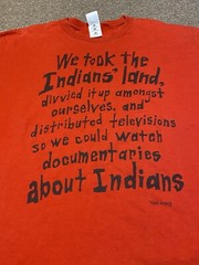Vintage 2000s We Took The Indians Land To Watch Documentaries About Indians T Sh