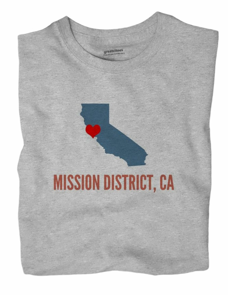 Mission District California CA T-Shirt San Francisco HEART