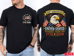 250 Anniversary USA 4th of July Patriotic 250 Years American (2-SIDES) T-Shirt