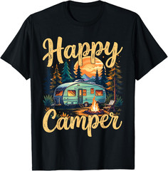 Happy Camper Funny Camping Campfire Toddler Boy Men Women T-Shirt