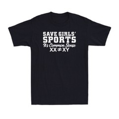 Save Girls Sports, Its Common Sense XX Different To XY Funny Quote Men’s T-Shirt