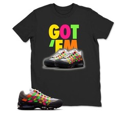 Got EM Shirt to Match Air Max 95 Woven, BLACK/WHITE