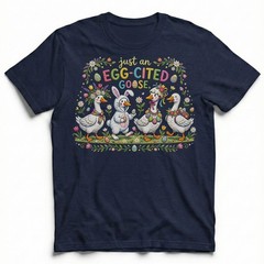 Egg Cited Goose Easter Duck Floral T-Shirt Spring Holiday Cute Animal Tee