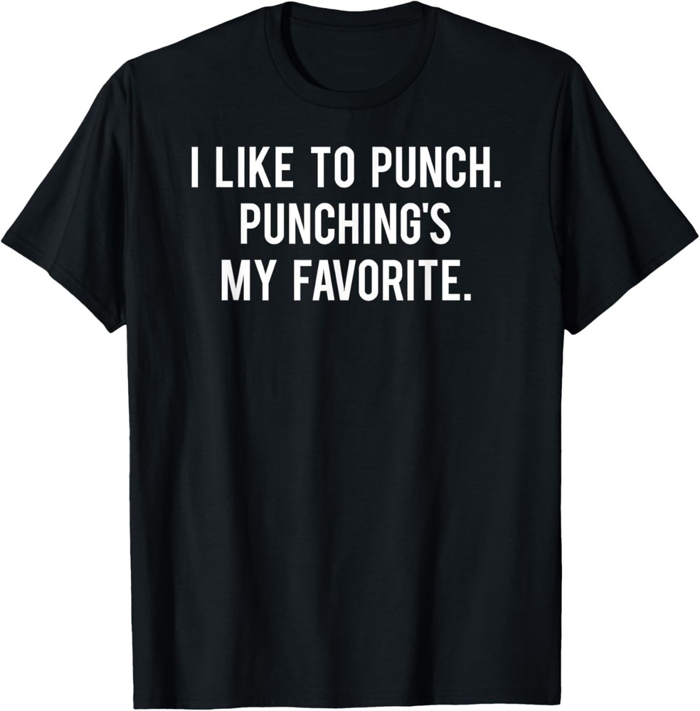 I Like To Punch Funny Love Boxing Saying Gym Training Boxer T-Shirt