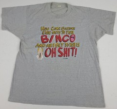 Vintage 80s 1989 Funny Bingo Get To Yell Sh*t T Shirt USA Made Comedy 1980s Worn