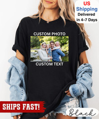 Custom Photo Shirt, Your Photo Shirt, Family Picture Tee, Personalized T-Shirt