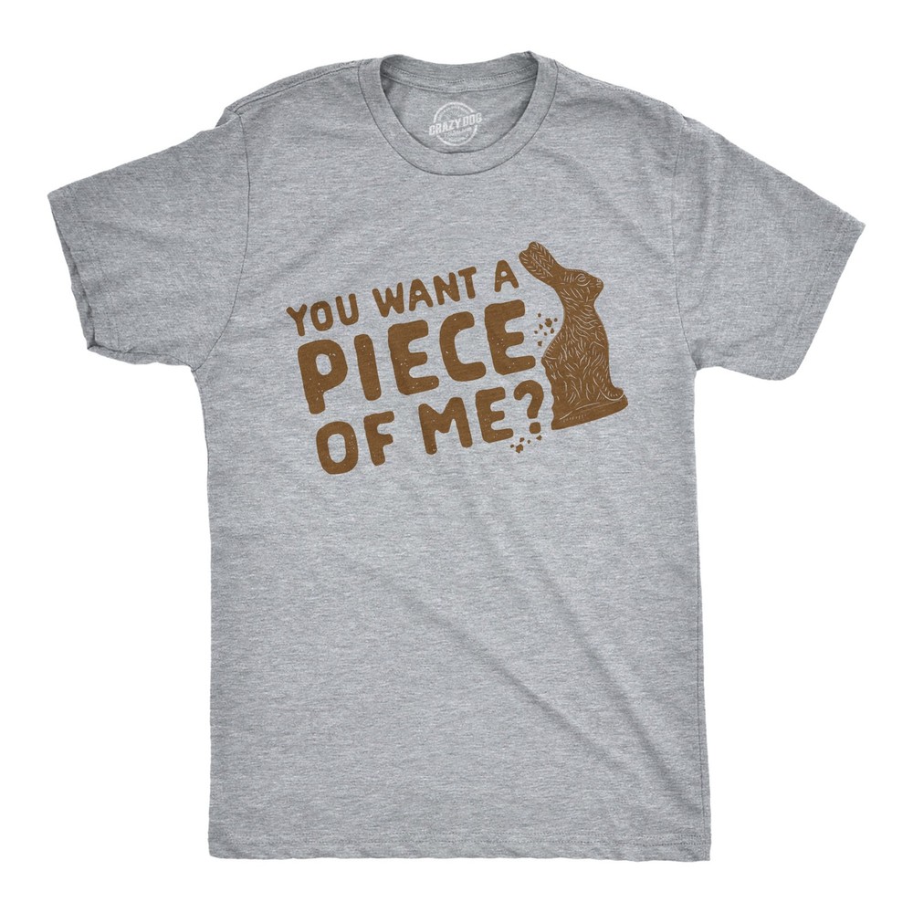 Mens You Want A Piece Of Me T Shirt Funny Chocolate Easter Bunny Tee