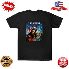 250 Years of ‘Merica Celebration T-Shirt