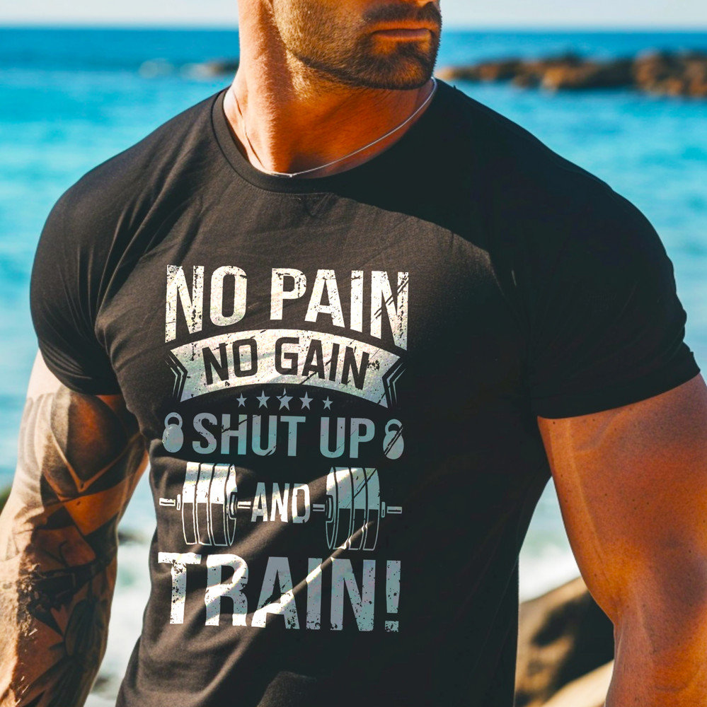 No Pain No Gain, Gym, Bodybuilding, Training, Workout, Boxing, MMA T-Shirt