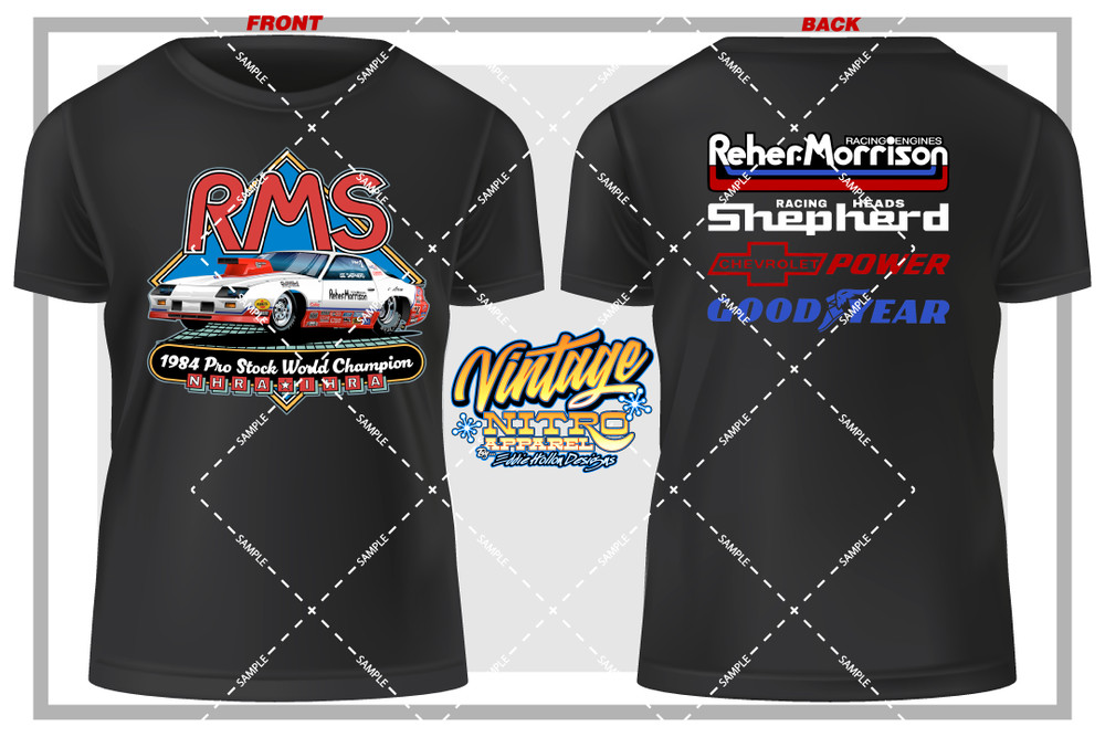 Reher-Morrison-Shepherd RMS-1984 Camaro Pro Stock (333) T-Shirt