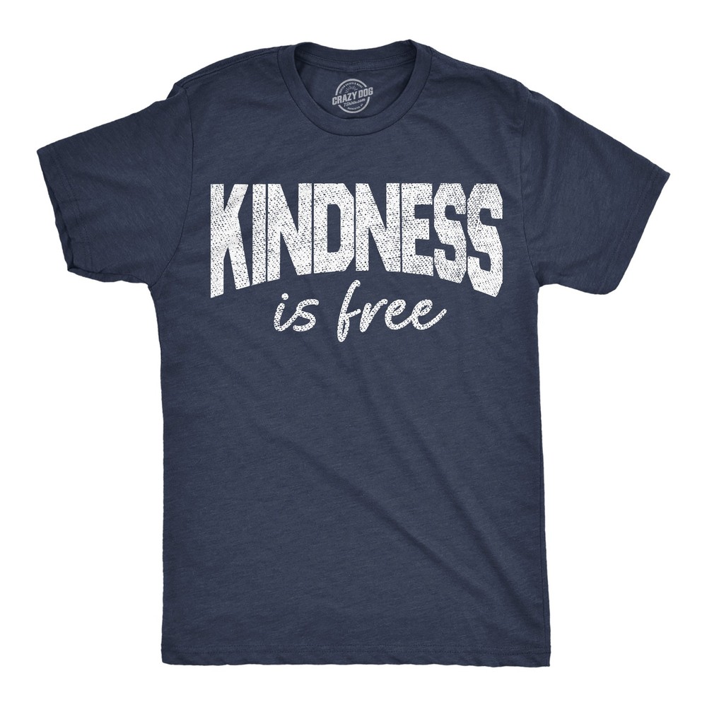 Mens Funny T Shirts Kindness Is Free Awesome Motivational Tee For Men