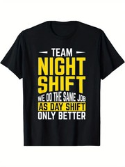Team Night Shift Graphic T-Shirt, 100% Cotton, Casual Crew Neck, Slight Stretch,