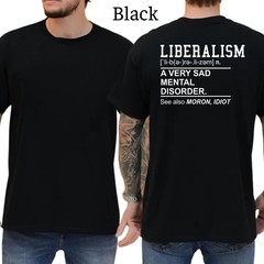 Liberalism Definition T-Shirt, Mens Shirts Funny, Conservative Political Graphic