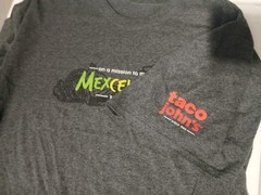 Taco John’s On A Mission To Make It Mexcellent ! T Shirt Size 2XL