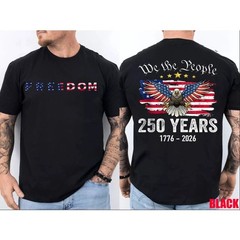 250 Years of Freedom 1776 2026 Patriotic Bald Eagle USA Flag Front Back T-Shirt